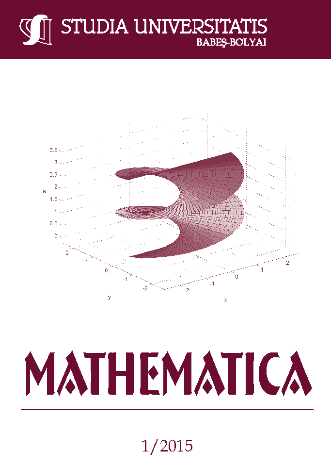 STUDIA UBB MATHEMATICA, Volume 60 (LX), No. 1, March 2015