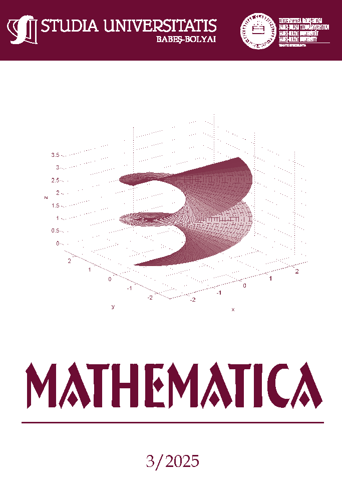 STUDIA UBB MATHEMATICA, Volume 70 (LXX), No. 3, September 2025