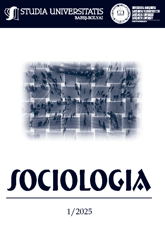 STUDIA UBB SOCIOLOGIA, Volume 70 (LXX), No. 1, June 2025