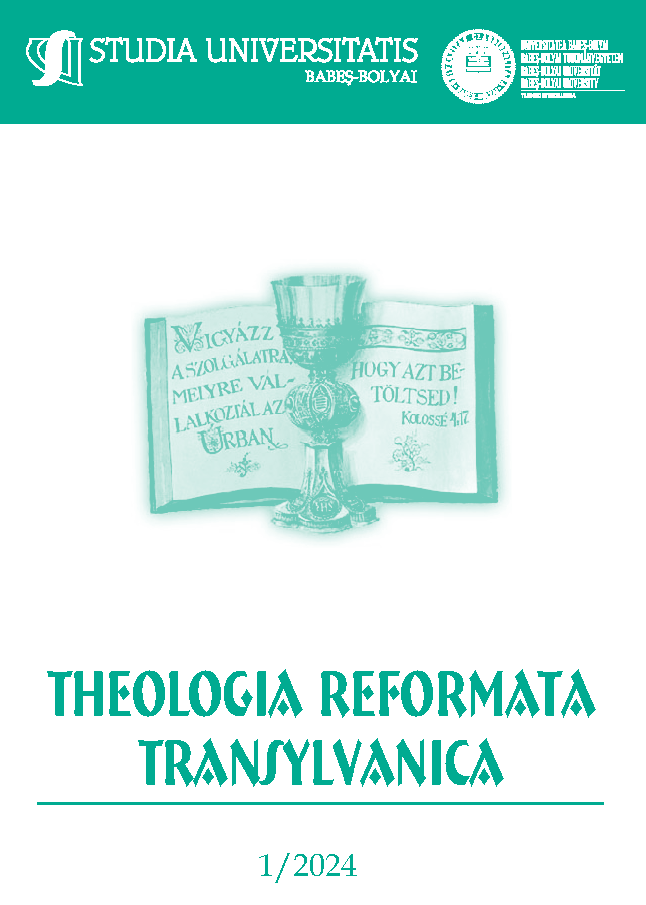 STUDIA UBB THEOL. REF. TRANSYLV., Volume 69 (LXIX), No. 1, June 2024