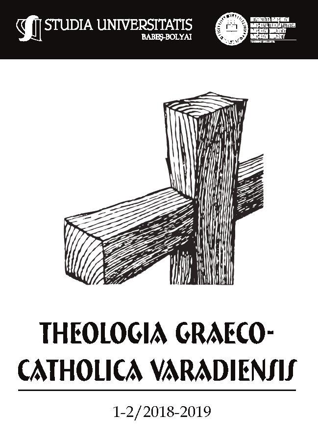 STUDIA UBB THEOL. GR.-CATH. VARAD., Volume 63-64 (LXIII-LXIV), No. 1-2, December 2019