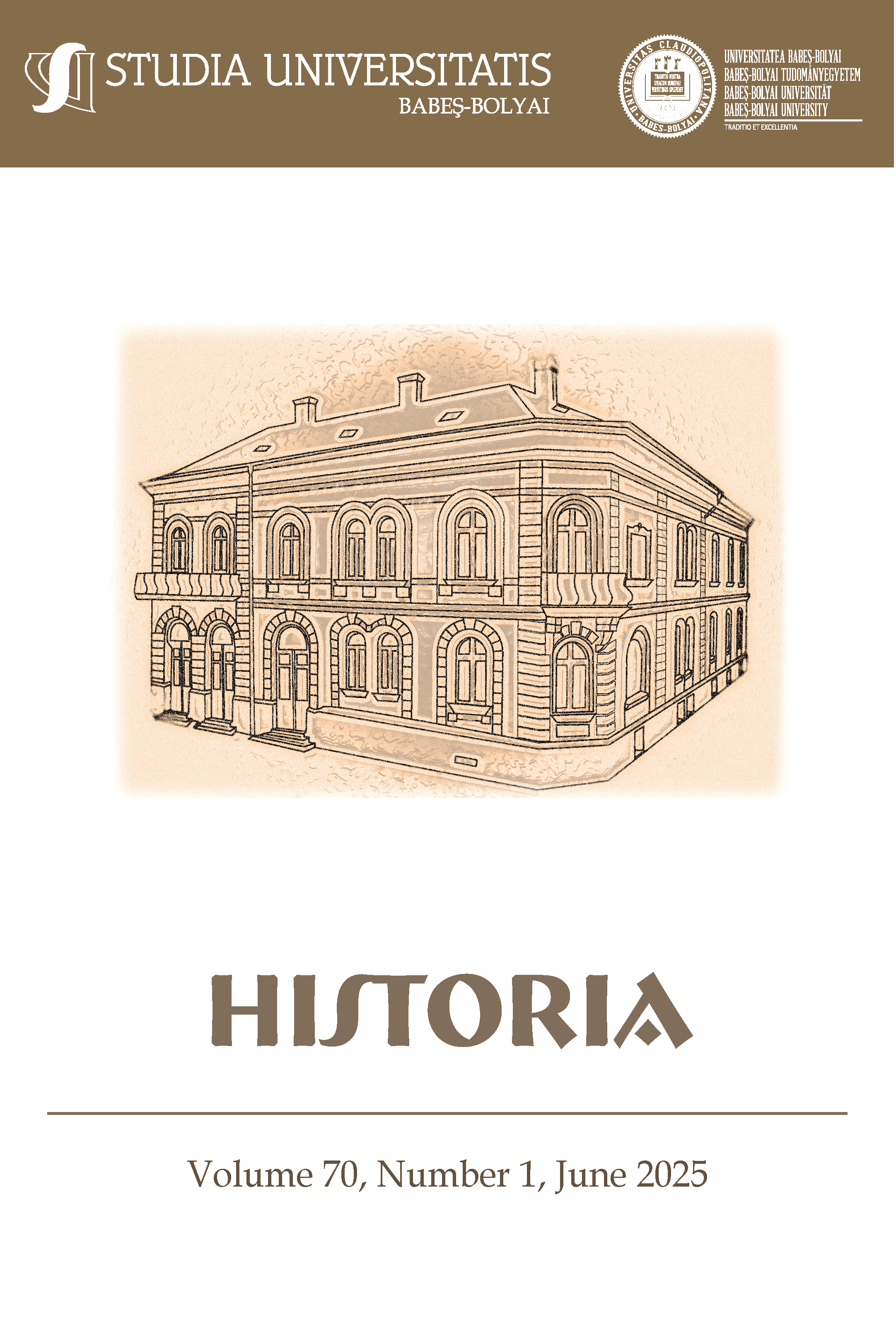 STUDIA UBB HISTORIA, Volume 70 (LXX), No. 1, June 2025